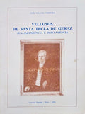 VELLOSOS, DE SANTA TECLA DE GERAZ. SUA ASCENDÃŠNCIA E DESCENDÃŠNCIA.