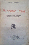 SIDÃ“NIO PAIS. (ALGUMAS NOTAS SOBRE A INTERVENÃ‡ÃƒO DE PORTUGAL NA GRANDE GUERRA).