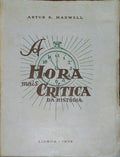 A HORA MAIS CRÃTICA DA HISTÃ“RIA.