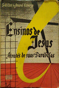 ENSINOS DE JESUS ATRAVÃ‰S DE SUAS PARÃBOLAS.