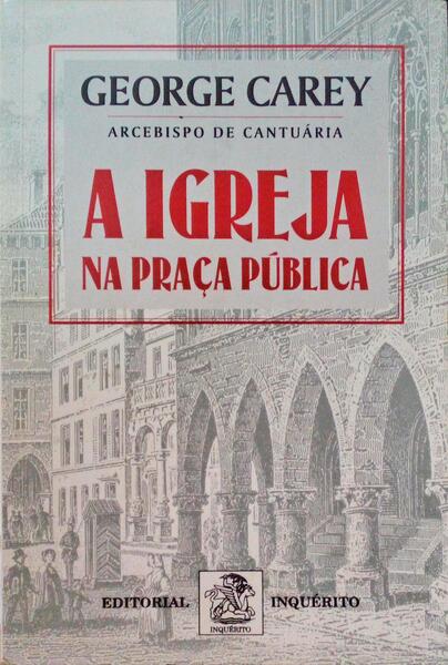 A IGREJA NA PRAÃ‡A PÃšBLICA.
