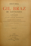 HISTÃ“RIA DE GIL BRAZ DE SANTILHANA. [1909, A EDITORA]