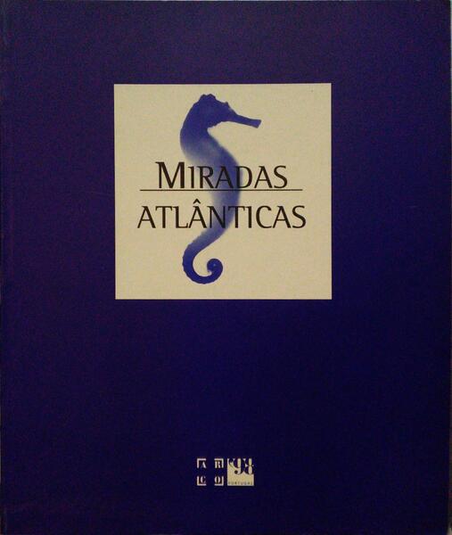 MIRADAS ATLÃ‚NTICAS.