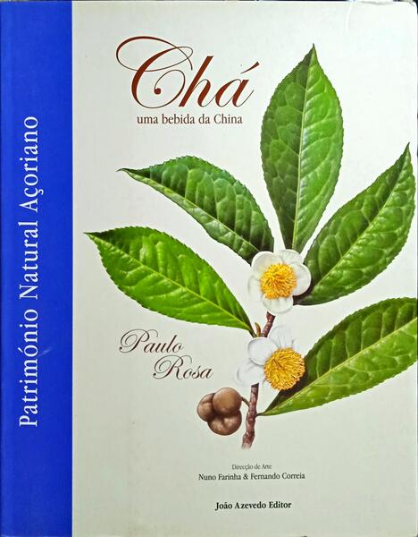 CHÃ, UMA BEBIDA DA CHINA.