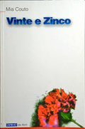 VINTE E ZINCO.