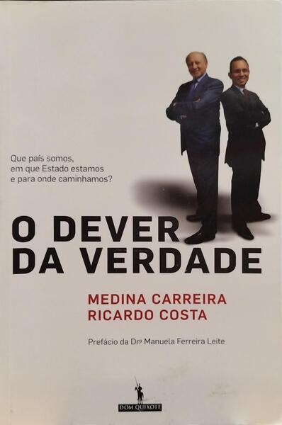 O DEVER DA VERDADE. [1.Âª EDIÃ‡ÃƒO]