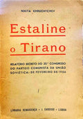 ESTALINE O TIRANO.