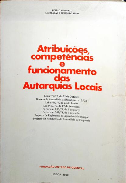 ATRIBUIÇÕES, COMPETÊNCIAS E FUNCIONAMENTO DAS AUTARQUIAS LOCAIS.