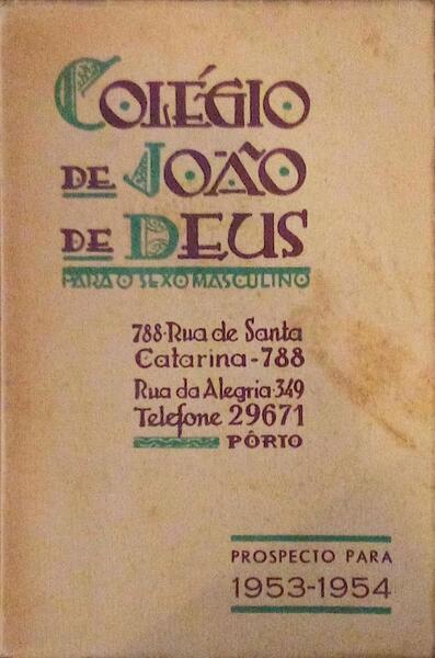 COLÃ‰GIO DE JOÃƒO DE DEUS PARA EDUCAÃ‡ÃƒO DE RAPAZES.