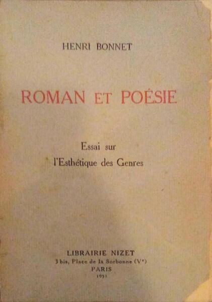 ROMAN ET POÃ‰SIE, ESSAI SUR L'ESTHÃ‰TIQUE DES GENRES.