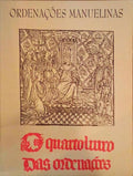 ORDENAÇÕES MANUELINAS. [LIVRO QUARTO]