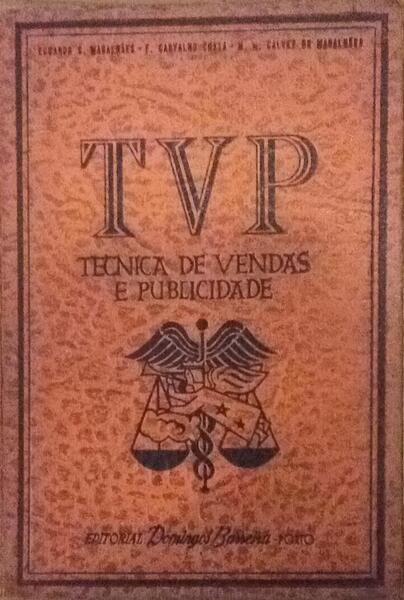 TVP - TÃ‰CNICA DE VENDAS E PUBLICIDADE. [NOVA EDIÃ‡ÃƒO 1968]