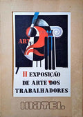 SEGUNDA EXPOSIÃ‡ÃƒO DE ARTE DOS TRABALHADORES.