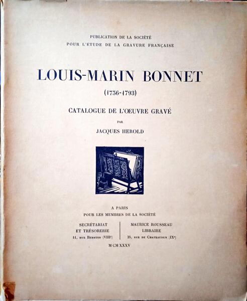 LOUIS-MARIN BONNET (1736-1793): CATALOGUE DE L'OEUVRE GRAVÃ‰.
