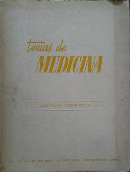 TEMAS DE MEDICINA, N.Âº 12: ICTERÃCIAS OBSTRUTIVAS.