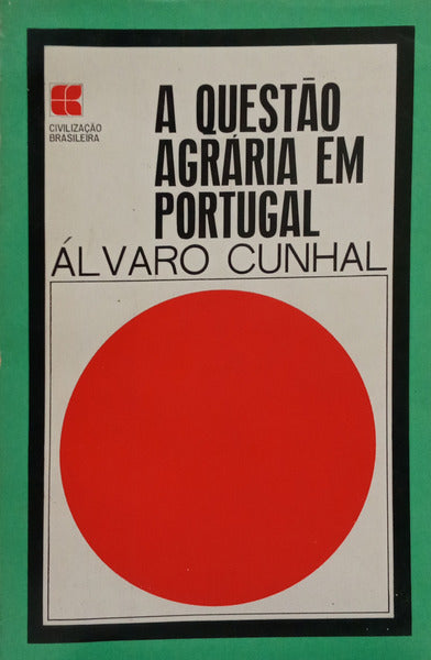 A QUESTÃƒO AGRÃRIA EM PORTUGAL.