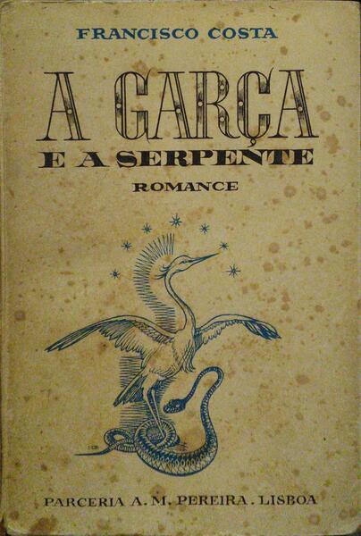 A GARÃ‡A E A SERPENTE.