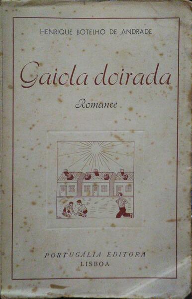 GAIOLA DOIRADA.