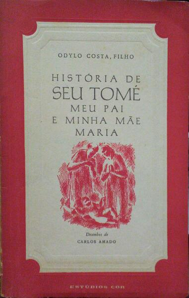 HISTÃ“RIA DE SEU TOMÃ‰ MEU PAI E MINHA MÃƒE MARIA.