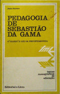 PEDAGOGIA DE SEBASTIÃƒO DA GAMA.
