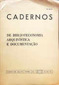 CADERNOS DE BIBLIOTECONOMIA, ARQUIVÃSTICA E DOCUMENTAÃ‡ÃƒO, N.áµ’Ë¢ 1-2, VOL. II, 1974.