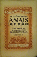 ANAIS DE D. JOÃO III. [1.ª e 2.ª ED. TIR. NORMAL, BROCHADOS]