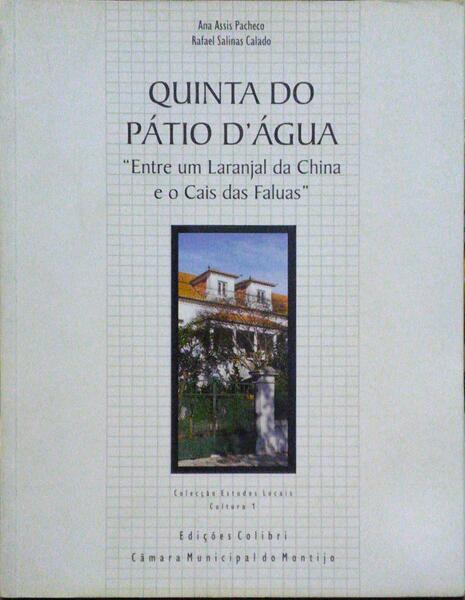 QUINTA DO PÃTIO D'ÃGUA.