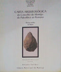 CARTA ARQUEOLÃ“GICA DO CONSELHO DO MONTIJO: DO PALEOLÃTICO AO ROMANO