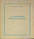A CONJUNTURA POLÃTICA NACIONAL.