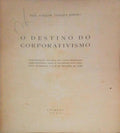 O DESTINO DO CORPORATIVISMO.