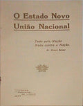 O ESTADO NOVO. UNIÃO NACIONAL.