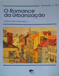 O ROMANCE DA URBANIZAÃ‡ÃƒO.