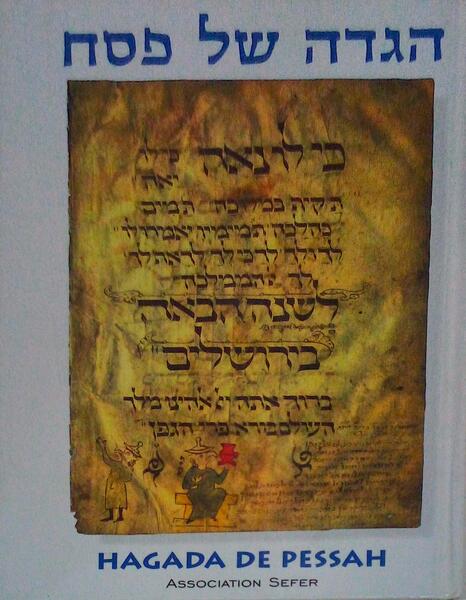 LA HAGGADAH DE PAQUE.