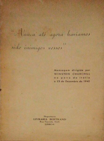 NUNCA ATÃ‰ AGORA HAVÃAMOS SIDO INIMIGOS VOSSOS.
