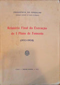 RELATÃ“RIO FINAL DA EXECUÃ‡ÃƒO DO I PLANO DE FOMENTO (1953-1958).