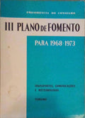 PLANO (III) DE FOMENTO PARA 1968-1973.
