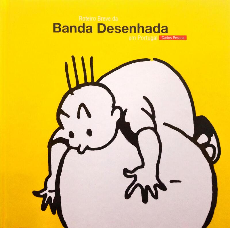 ROTEIRO BREVE DA BANDA DESENHADA EM PORTUGAL.