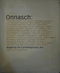 ONNASCH: ASPECTS OF CONTEMPORARY ART | ASPECTOS DA ARTE CONTEMPORÃ‚NEA.