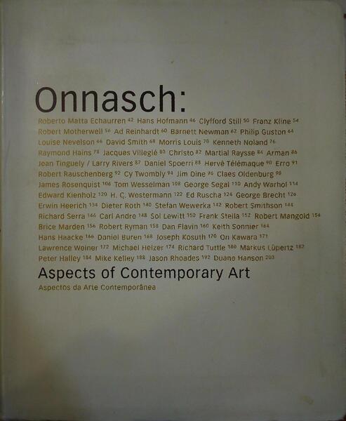 ONNASCH: ASPECTS OF CONTEMPORARY ART | ASPECTOS DA ARTE CONTEMPORÃ‚NEA.