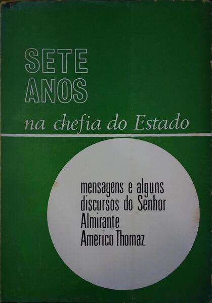 SETE ANOS NA CHEFIA DO ESTADO, 1958-1965.