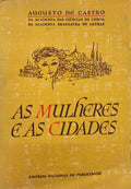 AS MULHERES E AS CIDADES.