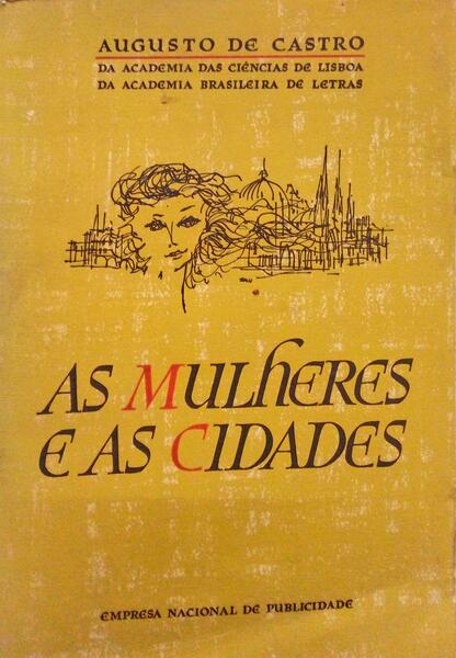 AS MULHERES E AS CIDADES.
