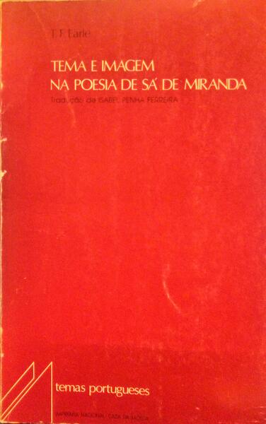 TEMA E IMAGEM NA POESIA DE SÃ DE MIRANDA.