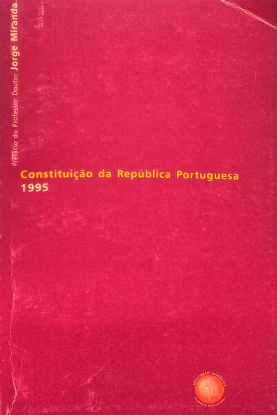 CONSTITUIÃ‡ÃƒO DA REPÃšBLICA PORTUGUESA.