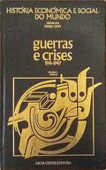 GUERRAS E CRISES 1914-1947, VOLUME 5.