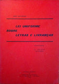 LEI UNIFORME SOBRE LETRAS E LIVRANÃ‡AS.