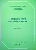 A INCIDÃŠNCIA DO IMPOSTO SOBRE A INDÃšSTRIA AGRÃCOLA.