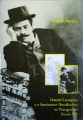 MANUEL LARANJEIRA E O SENTIMENTO DECADENTISTA NA PASSAGEM DO SÃ‰CULO XIX.