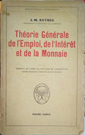 THÃ‰ORIE GÃ‰NÃ‰RALE DE L'EMPLOI, DE L'INTÃ‰RÃˆT, ET DE LA MONNAIE.
