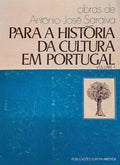PARA A HISTÃ“RIA DA CULTURA EM PORTUGAL. [2 VOLS., EDIÃ‡Ã•ES MISTAS]